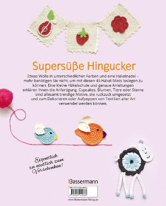 Produktbild Zauberhafte Häkel-Minis. 45 Deko-Ideen für Kleidung, Accessoires und Wohnung (Deutsch, Sylvie Delprat, Cécile Delprat, Michelle Delprat, 2024)