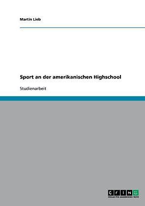 Immagine prodotto Sport nella scuola superiore americana (Tedesco)