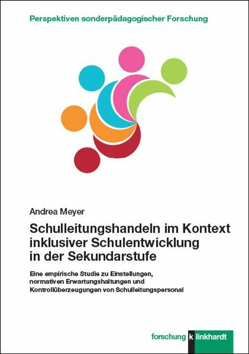 Image du produit Schulleitungshandeln im Kontext inklusiver Schulentwicklung in der Sekundarstufe (Allemand, Andrea Meyer, 2023)