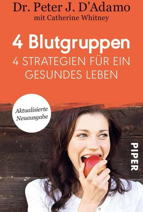Produktbild 4 Blutgruppen - 4 Strategien für ein gesundes Leben (Deutsch, Peter J. D'Adamo, 2017)