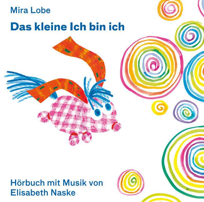 Produktbild Lobe:Das kleine Ich bin ich, Audio-CD (Mira Lobe)