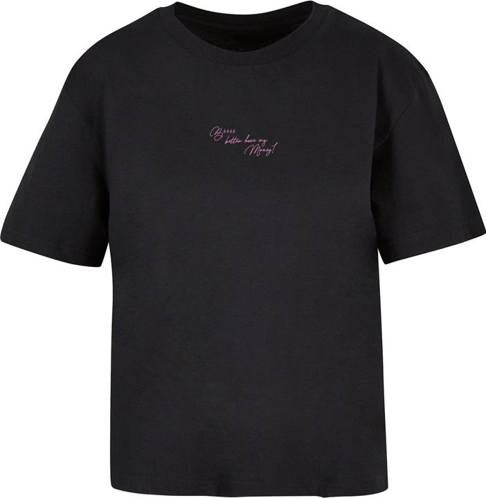 Produktbild Miss Tee Better Have My Money Tee - 166571 (L)