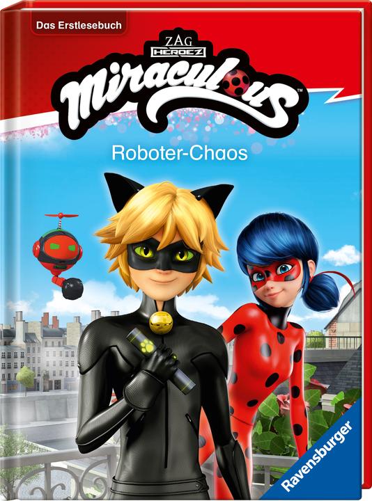 Actual product image Ravensburger Miraculous: Roboter-Chaos - Das Erstlesebuch zur Serie (German, Anne Sheller, 2024)
