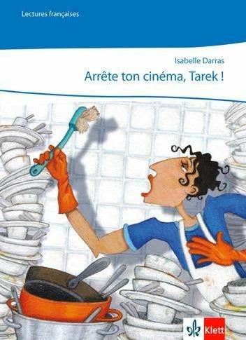 Produktbild Arrête ton cinéma, Tarek! (Französisch, Isabelle Darras, 2010)