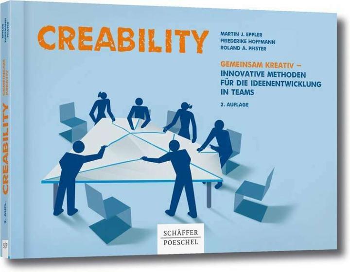 Image du produit Creability (Allemand, Roland A. Pfister, Friederike Hoffmann, Martin J. Eppler, 2017)