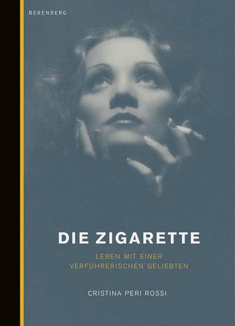 Produktbild Die Zigarette (Deutsch, Cristina Peri-Rossi, 2004)