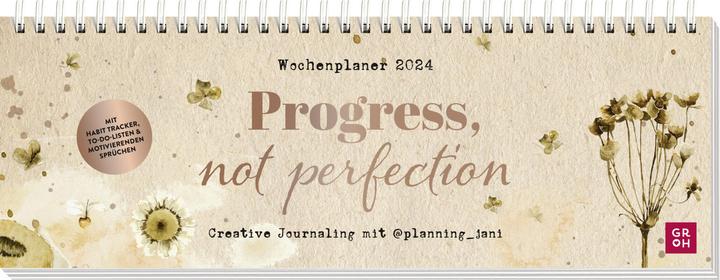 Produktbild Progress, not perfection - Wochenplaner 2024 (Deutsch)