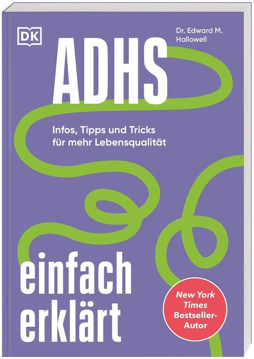 ADHS einfach erklärt (Allemand, Edward M. Hallowell, 2024)