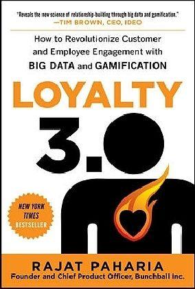 Immagine prodotto Loyalty 3.0: come rivoluzionare il coinvolgimento dei clienti e dei dipendenti con i Big Data e la (Inglese)