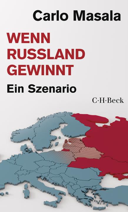 Wenn Russland gewinnt (Tedesco, Carlo Masala, 2025)