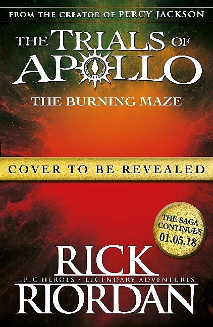 Image du produit Les Tribulations d'Apollo - The Burning Maze (Anglais, Rick Riordan.)
