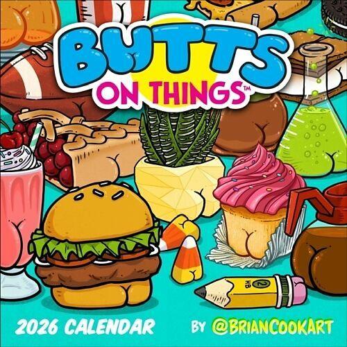 Produktbild Butts on Things 2026 Wall Calendar (Englisch)