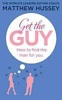 Produktbild Get the Guy (Englisch, Matthew Hussey, 2013)