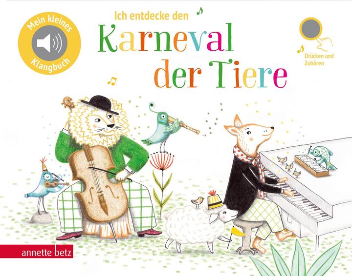 Actual product image Ich entdecke den Karneval der Tiere (Pappbilderbuch mit Sound) (German)