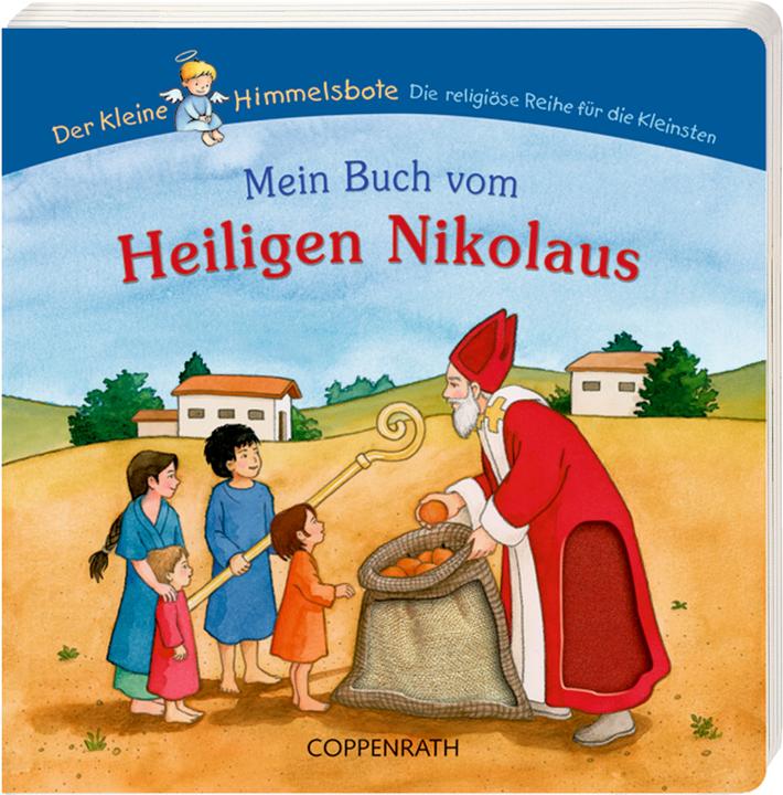 Produktbild Mein Buch vom Heiligen Nikolaus (Deutsch, Dorothea Cüppers, Birgit Meyer, 2004)