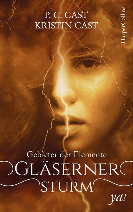 Produktbild Gebieter der Elemente - Gläserner Sturm (Deutsch, Kristin Cast, P.C Cast, 2019)