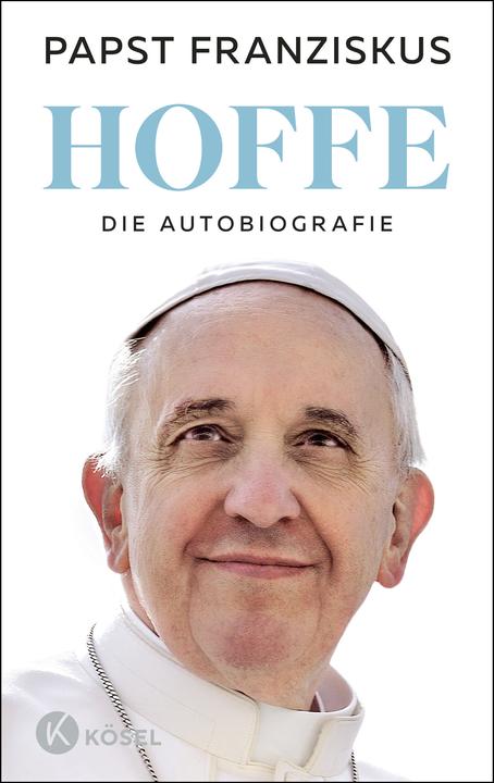 Hoffe (German, Pope Francis, Elisabeth Liebl, 2025)