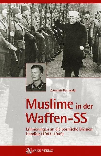 Actual product image Muslime in der Waffen-SS (German, Zvonimir Bernwald, 2012)