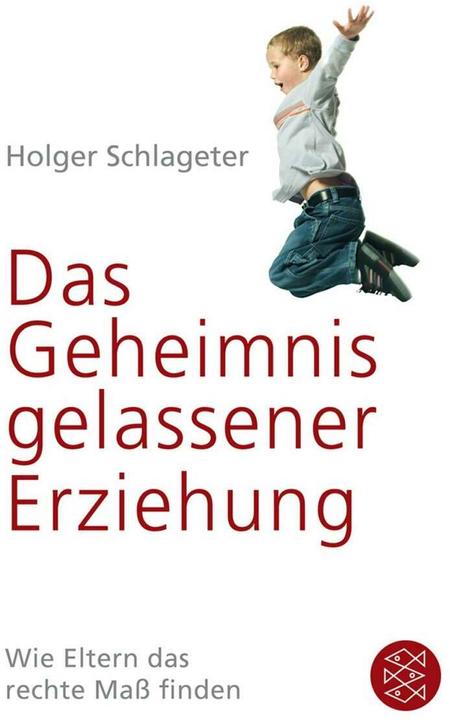 Image du produit Le secret d'une éducation sereine (Allemand, Holger Schlageter)