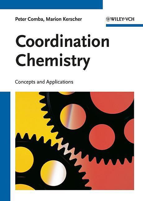 Image du produit Chimie de coordination (Anglais, Marion Kerscher, Peter Comba)