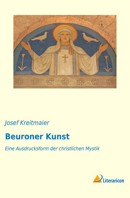 Produktbild Beuroner Kunst (Josef Kreitmaier, 2017)