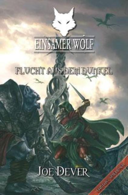 Produktbild Einsamer Wolf - Flucht aus dem Dunkeln 1 (Deutsch, Alberto del Lago, Nicolai Bonczyk, Rich Longmore, Joe Dever, Karolina Gardovic, 2010)
