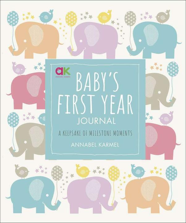 Produktbild Baby's First-Year Journal (Englisch, Annabel Karmel, 2019)