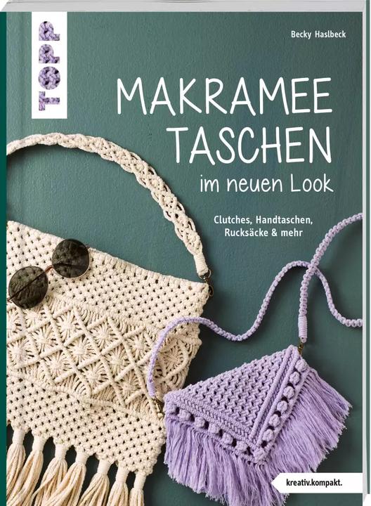 Produktbild Makramee-Taschen im neuen Look (kreativ.kompakt) (Deutsch, Rebecca Haslbeck, 2022)
