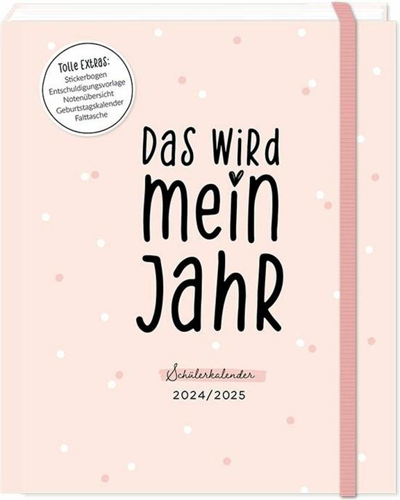 Produktbild Schülerkalender 2024 / 2025 Das wird mein Jahr (17 x 21.5 cm, Harter Einband, Deutsch)