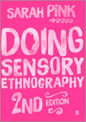 Actual product image Doing Sensory Ethnography (Sarah Pink, 2015)