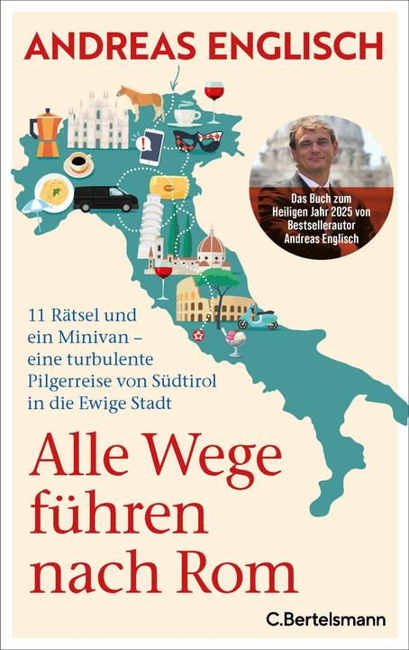 Produktbild Alle Wege führen nach Rom (Deutsch, Andreas Englisch, 2025)