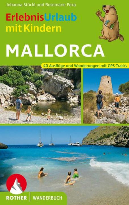 Produktbild ErlebnisUrlaub mit Kindern Mallorca (Deutsch, Johanna Stöckl, Rosemarie Pexa, 2020)
