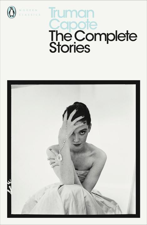 Produktbild The Complete Stories (Englisch, Truman Capote, 2005)