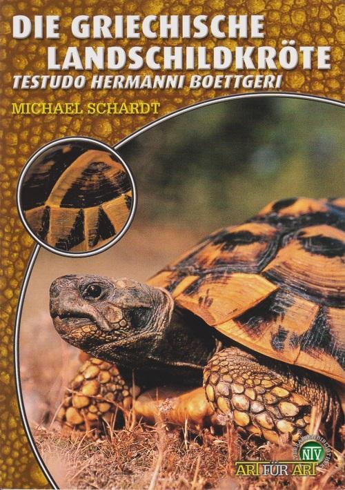 Productafbeelding Die Griechische Landschildkröte (Duits, Michael Schardt, 2015)