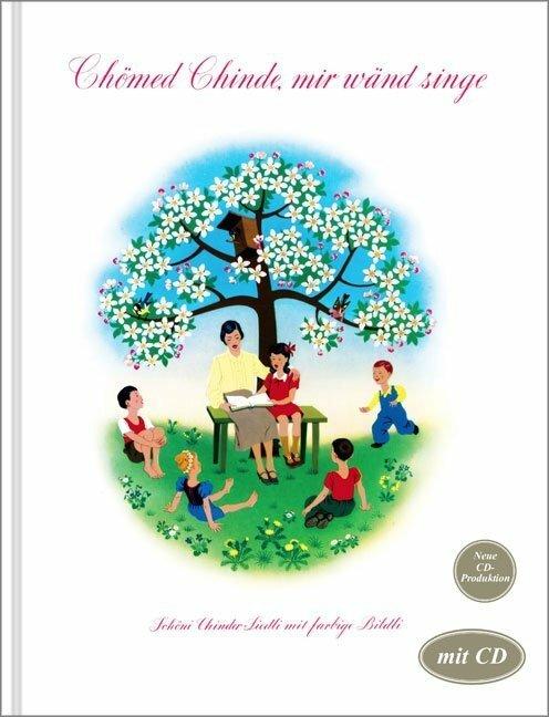 Produktbild Chömed Chinde, mir wänd singe (Deutsch, Chömed Chinde, 2016)