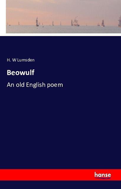 Produktbild Beowulf (Deutsch, H. W Lumsden, 2016)