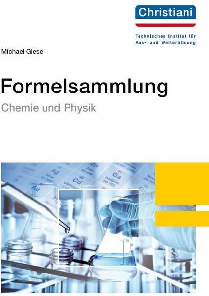 Actual product image Formelsammlung Chemie und Physik (German, Michael Giese, 2017)