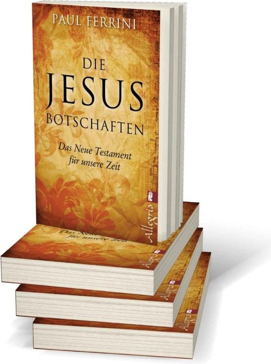 Produktbild Die Jesus-Botschaften (Deutsch, Paul Ferrini, 2013)