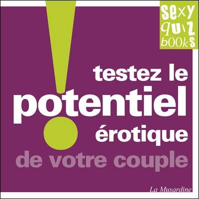 Image du produit Sexy Quizz - Testez le potentiel érotique de votre couple?