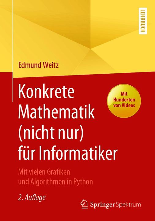 Produktbild Konkrete Mathematik (nicht nur) für Informatiker (Deutsch, Edmund Weitz, 2021)