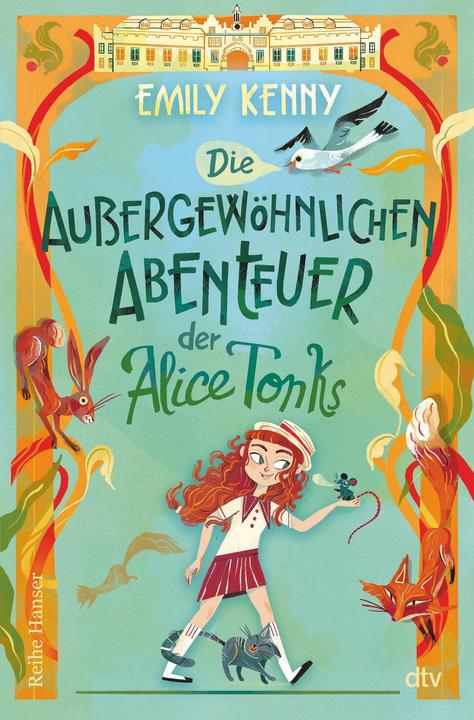 Die aussergewöhnlichen Abenteuer der Alice Tonks (Deutsch, Emily Kenny, 2024)