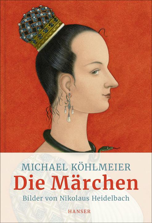 Image du produit Die Märchen (Allemand, Michael Köhlmeier, 2019)