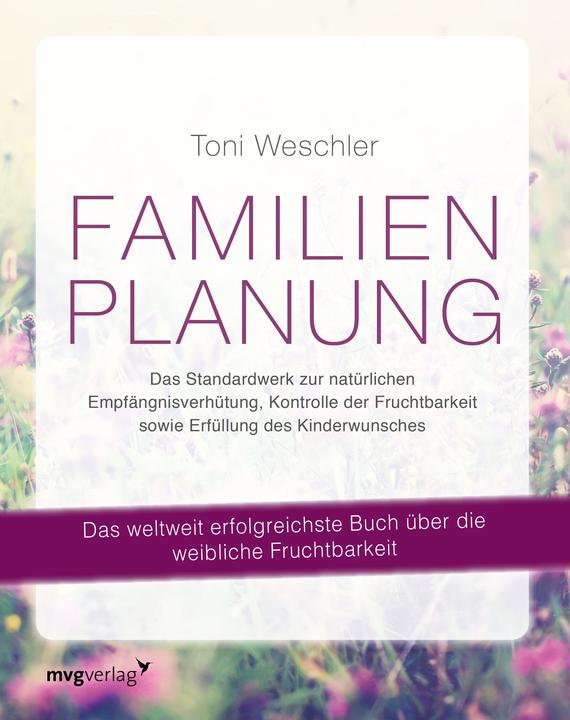 Produktbild Familienplanung (Deutsch, Toni Weschler, 2016)