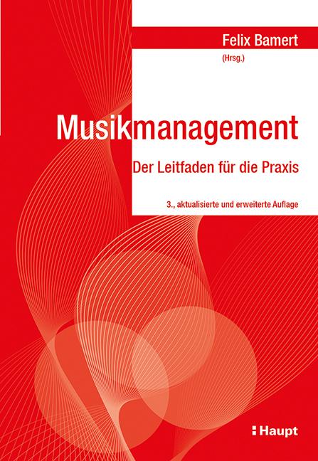 Image du produit Musikmanagement (Allemand, Félix Bamert, 2021)