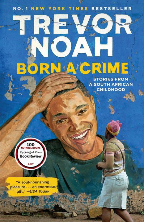 Born a Crime (Englisch, Trevor, Noah, 2017)