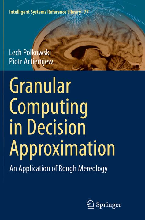 Actual product image Granular Computing in Decision Approximation (Lech Polkowski, Piotr Artiemyev, 2016)