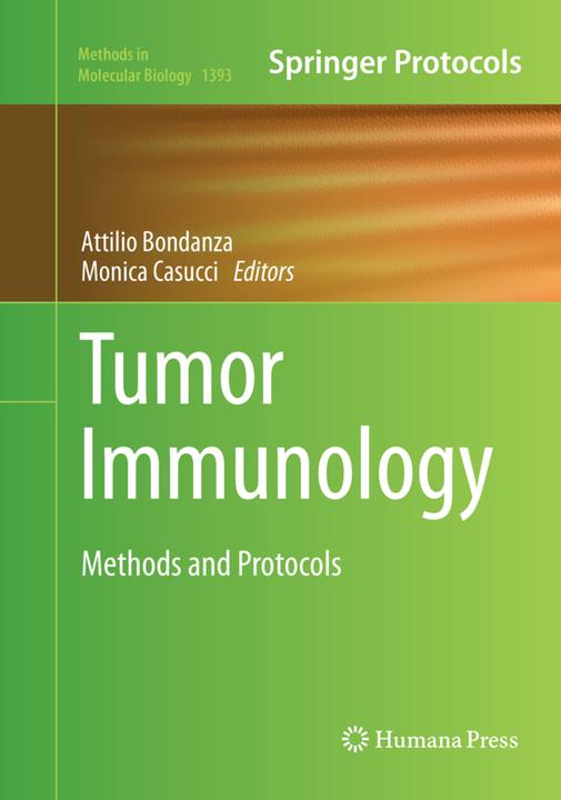 Produktbild Tumor Immunology (Monica Casucci, Attilio Bondanza, 2018)