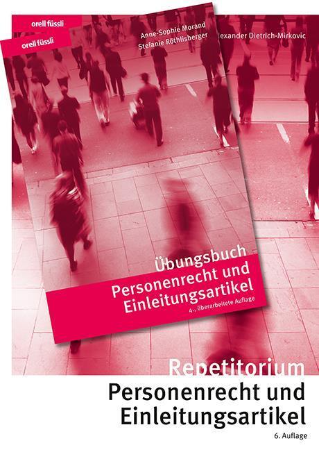 Produktbild Personenrecht und Einleitungsartikel Kombipaket (Deutsch, Anne-Sophie Morand, Alexander Dietrich-Mirkovic, Stefanie Röthlisberger, 2025)