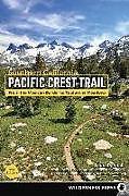 Produktbild Pacific Crest Trail: Southern California: From the Mexican Border to Tuolumne Meadows (Englisch, Laura Schiffrin Randall, 2020)