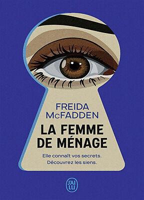 La femme de ménage (Französisch, Freida McFadden, 2023)